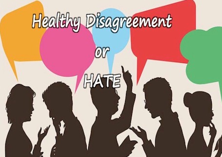 hate or healthy disagreement