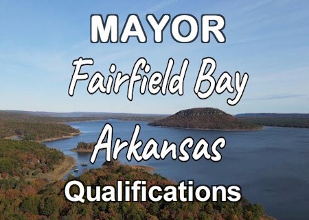 mayor fairfield bay qualifications