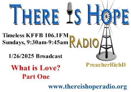 there is hope radio standing gap preacherrichd what is love-1