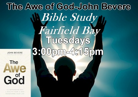 awe of god bible study fairfield bay standing in the gap